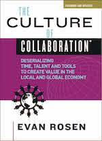 The Culture of Collaboration - Expanded and Updated